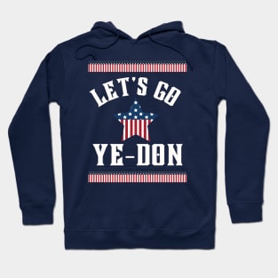 Let's Go Ye-Don Hoodie